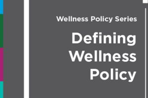 2022 Defining Wellness Policy